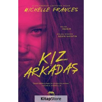 Kız Arkadaş-Michelle Frances