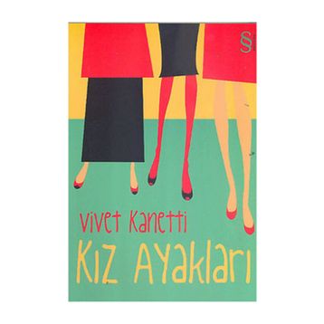 KIZ AYAKLARI - VIVET KANETTI