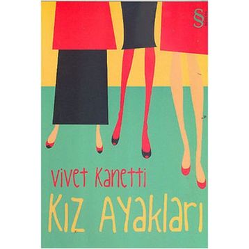 KIZ AYAKLARI - VIVET KANETTI