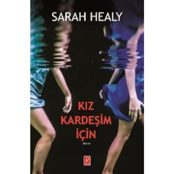 Kız Kardeşim İçin - Sarah Healy