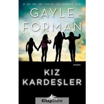 Kız Kardeşler - Gayle Forman