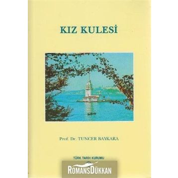 Kız Kulesi - Tuncer Baykara