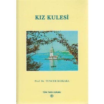 Kız Kulesi - Tuncer Baykara