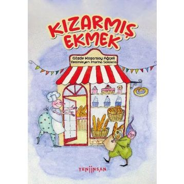 Kızarmış Ekmek - Gözde Koşarsoy Ağçeli