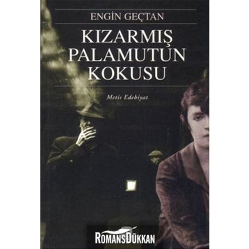KIZARMIŞ PALAMUTUN KOKUSU - ENGIN GENÇTAN