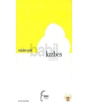 KIZBES - MÜSLÜM ÇELİK