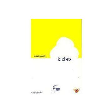 KIZBES - MÜSLÜM ÇELİK
