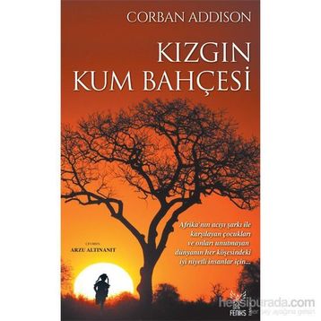 Kızgın Kum Bahçesi - Corban Addison