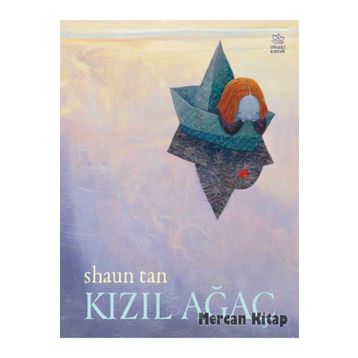 Kızıl Ağaç - Shaun Tan