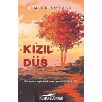 Kızıl Düş - Emine Soydaş