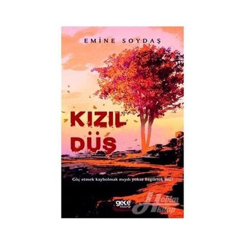 Kızıl Düş - Emine Soydaş