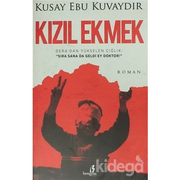 Kızıl Ekmek - Kusay Ebu Kuvaydır