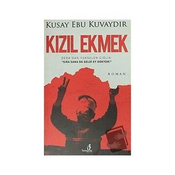 Kızıl Ekmek - Kusay Ebu Kuvaydır