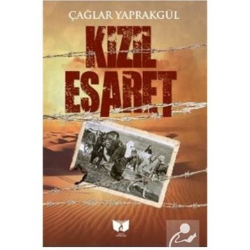 Kızıl Esaret - Çağlar Yaprakgül