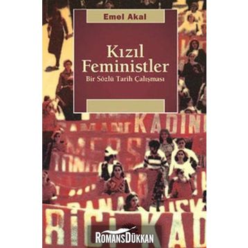KIZIL FEMINISTLER - EMEL AKAL