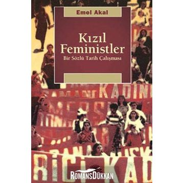 KIZIL FEMINISTLER - EMEL AKAL