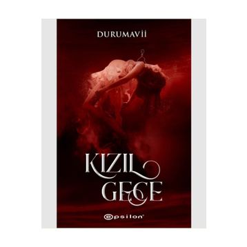 Kızıl Gece - DuruMavii
