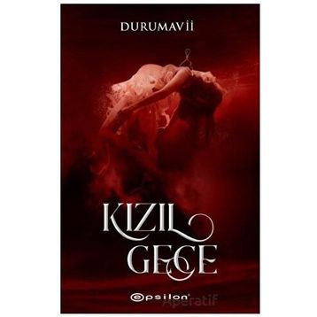 Kızıl Gece - DuruMavii