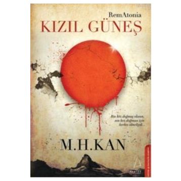 KIZIL GÜNEŞ - M. H. KAN