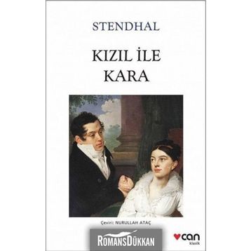 KIZIL İLE KARA - STENDHAL (HENRI BEYLE STENDHAL)