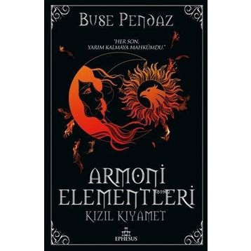Kızıl Kıyamet - Armoni Elementleri - Buse Pendaz