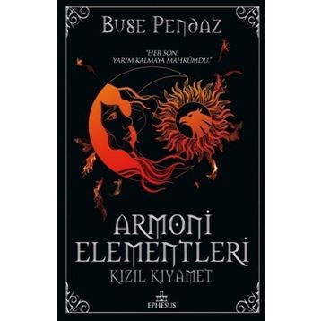 Kızıl Kıyamet - Armoni Elementleri - Buse Pendaz