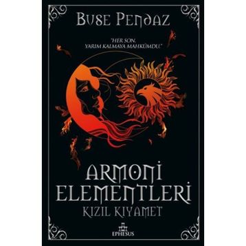 Kızıl Kıyamet - Armoni Elementleri - Buse Pendaz