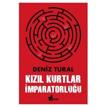 Kızıl Kurtlar İmparatorluğu - Deniz Tural