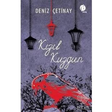 Kızıl Kuzgun - Deniz Çetinay