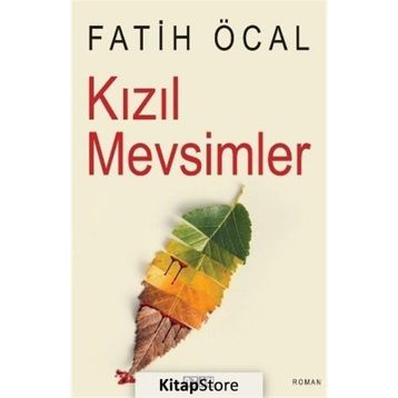 Kızıl Mevsimler - Fatih Öcal