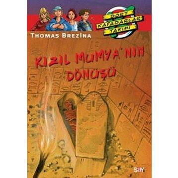 Kızıl Mumyanın Dönüşü - Thomas Brezina