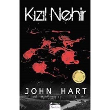 KIZIL NEHIR - JOHN HART
