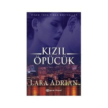 KIZIL ÖPÜCÜK - LARA ADRIAN