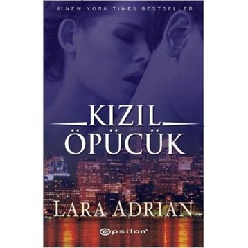 KIZIL ÖPÜCÜK - LARA ADRIAN
