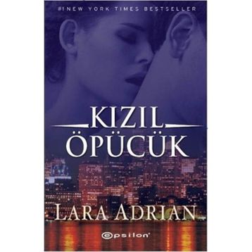 KIZIL ÖPÜCÜK - LARA ADRIAN