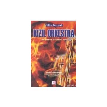 KIZIL ORKESTRA - GILLES PERRAULT