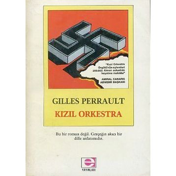 KIZIL ORKESTRA - GILLES PERRAULT