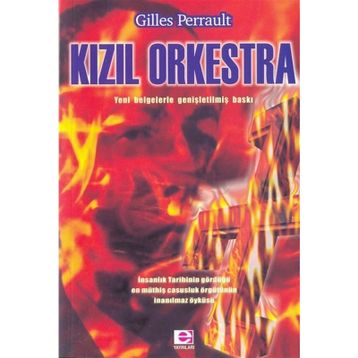 KIZIL ORKESTRA - GILLES PERRAULT