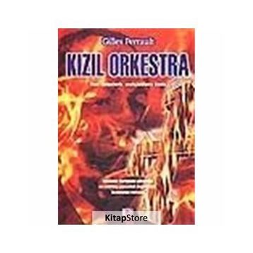 KIZIL ORKESTRA - GILLES PERRAULT
