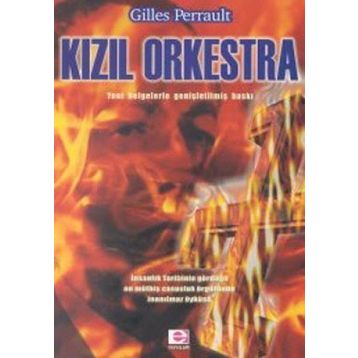 KIZIL ORKESTRA - GILLES PERRAULT