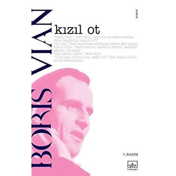 KIZIL OT - BORIS VIAN