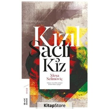 Kızıl Saçlı Kız - Meşa Selimoviç