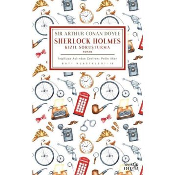 KIZIL SORUŞTURMA - ARTHUR CONAN DOYLE