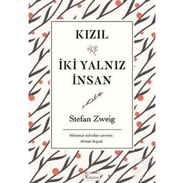 Kızıl - Stefan Zweig