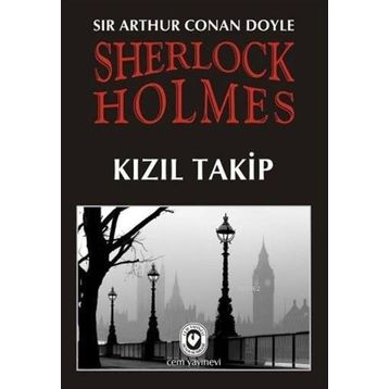 KIZIL TAKIP - ARTHUR CONAN DOYLE