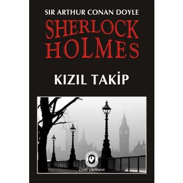 KIZIL TAKIP - ARTHUR CONAN DOYLE