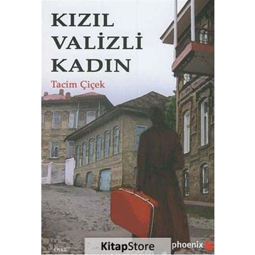 Kızıl Valizli Kadın - Tacim Çiçek