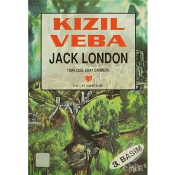 Kızıl Veba 1. Hamur - Jack London
