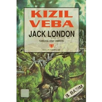 Kızıl Veba 1. Hamur - Jack London