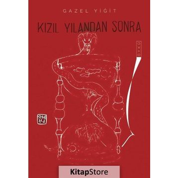 Kızıl Yılandan Sonra - Gazel Yiğit